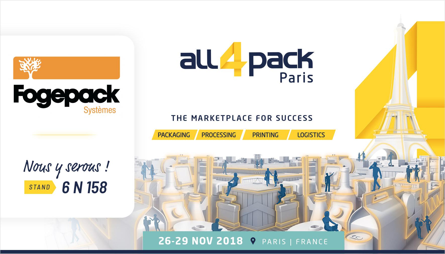 Fogepack Systèmes sera présent au Salon ALL4PACK PARIS 2018 du 26 au 29 novembre